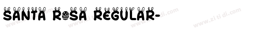 Santa Rosa Regular字体转换